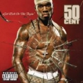 Get Rich Or Die Tryin' [Explicit] by 50 Cent