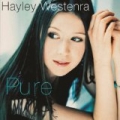 Hayley Westenra: Pure by Hayley Westenra