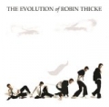 The Evolution of Robin Thicke by Robin Thicke