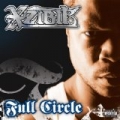 Full Circle [Explicit] by Xzibit