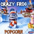 Popcorn by Crazy Frog