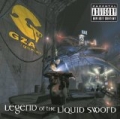 Legend Of The Liquid Sword [Explicit] by GZA/The Genius