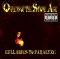 Lullabies To Paralyze [Explicit] by Queens Of The Stone Age