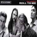 Roll To Me by Del Amitri