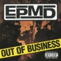 Out Of Business by Epmd