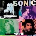 Experimental Jet Set, Trash And No Star by Sonic Youth