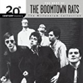 The Best Of The Boomtown Rats 20th Century The Millennium Collection by The Boomtown Rats