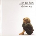 The Hurting (Digitally Remastered) by Tears For Fears