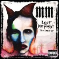 Lest We Forget - The Best Of [Explicit] by Marilyn Manson