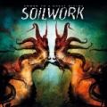 Sworn To A Great Divide by Soilwork