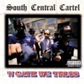 'N Gatz We Truss [Explicit] by South Central Cartel