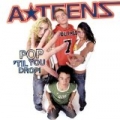 Pop 'Til You Drop by A*Teens