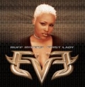 Let There Be Eve...Ruff Ryders' First Lady by Eve