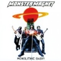 Monolithic Baby! by Monster Magnet