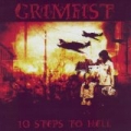 10 Steps To Hell by Grimfist