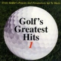 Golf's Greatest Hits by Media Right Productions