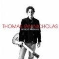 Without Warning by Thomas Ian Nicholas