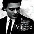 In The Hands Of Love by Vittorio Grigolo