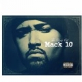 Best Of Mack 10 [Explicit] by Mack 10