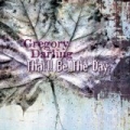 That'll Be The Day by Gregory Darling