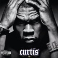 Curtis [Explicit] by 50 Cent