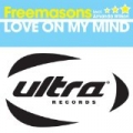 Love On My Mind by Freemasons