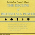 The Decline Of British Sea Power by British Sea Power