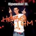 Here I Am by Special D.