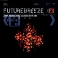 Why Dont You Dance With Me by Future Breeze