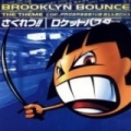 The Theme (Of Progressive Attack) (Original Mix (Single Edit)) by Brooklyn Bounce