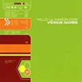 Vicious Games (Headroom Remix) by Yello vs Hardfloor