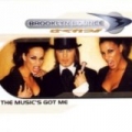 The Music's Got Me (Radio Mix) by Brooklyn Bounce