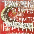 Slanted & Enchanted (Remastered) by Pavement