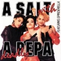 A Salt With A Deadly Pepa by Salt-n-Pepa