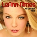 Greatest Hits by LeAnn Rimes