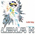 Rude Boy by Leila K feat. Papa Dee