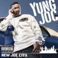 New Joc City [Explicit Content] (U.S. Version) [Explicit] by Yung Joc