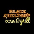 Blake Shelton's Barn And Grill by Blake Shelton