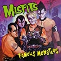 Famous Monsters by The Misfits
