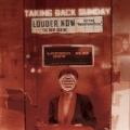 Louder Now (U.S. Version) by Taking Back Sunday