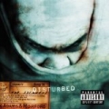 The Sickness (PA Version) [Explicit] by Disturbed