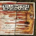 Alive or Just Breathing by Killswitch Engage