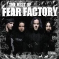 The Best of Fear Factory by Fear Factory