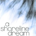 2006 Ep by A Shoreline Dream