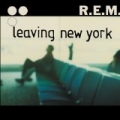 Leaving New York (DMD Maxi) by R.E.M.