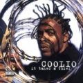 It Takes A Thief (US Release) by Coolio