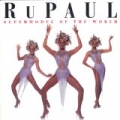 Supermodel To The World (US Release) by Rupaul