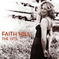 The Hits (U.S. Version) by Faith Hill