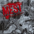 Mest (U.S. Non-PA Version) [Explicit] by Mest