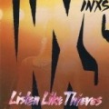 Listen Like Thieves (Digital Version) by Inxs